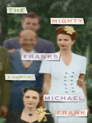 cover image of The Mighty Franks: A Memoir
